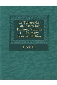 Le Tcheou-Li