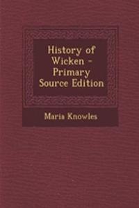 History of Wicken