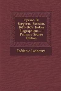 Cyrano De Bergerac, Parisien, 1619-1655