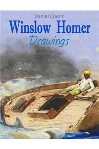 Winslow Homer: Drawings