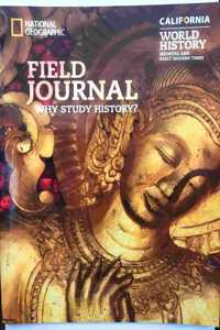 National Geographic World History: Medieval and Early Modern Times, California Field Journal