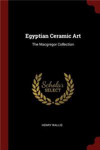 Egyptian Ceramic Art