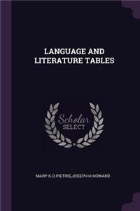 Language and Literature Tables