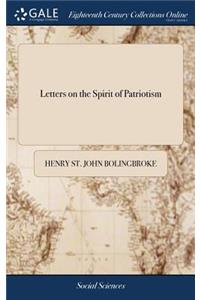 Letters on the Spirit of Patriotism
