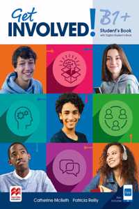 Get Involved! B1+ Student's Book with Student's App and Digital Student's Book