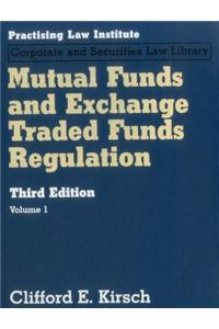 Mutual Funds and Exchange Traded Funds Regulation