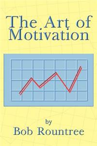 Art of Motivation