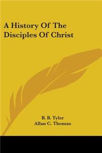 History Of The Disciples Of Christ