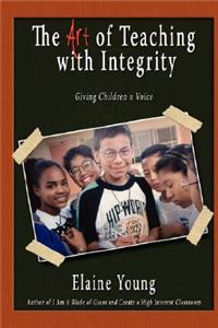 Art of Teaching with Integrity