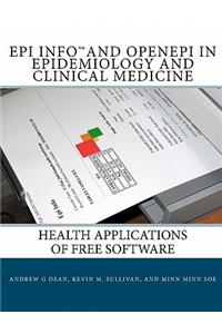 Epi Info and OpenEpi in Epidemiology and Clinical Medicine