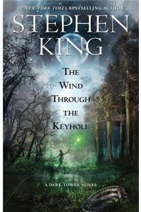 The Wind Through the Keyhole