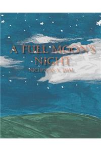 A Full Moon's Night