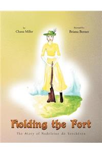 Holding the Fort