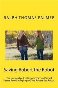 Saving Robert the Robot