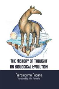 The history of thought on biological evolution