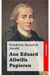 Aus Eduard Allwills Papieren