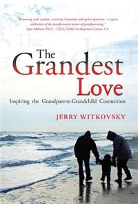 The Grandest Love