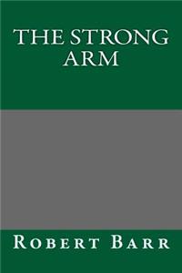 The Strong Arm