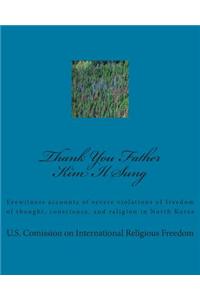 Thank You Father Kim Il Sung
