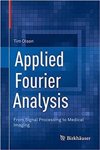 Applied Fourier Analysis