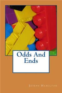 Odds And Ends