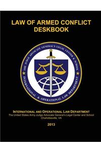 Law of Armed Conflict Deskbook