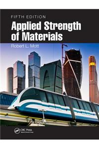 Applied Strength of Materials, Fifth Edition