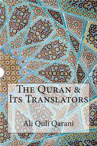 The Quran & Its Translators