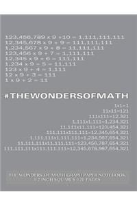 The Wonders of Math Graph Paper Notebook 1/2 inch squares 120 pages