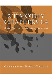 2 Timothy, Chapters 1-4