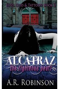 Alcatraz The Righteous Pearl