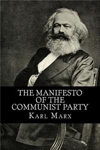 The Manifesto of the Communist Party