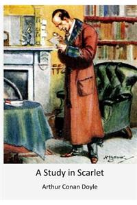 A Study in Scarlet: Detective Sherlock Holmes