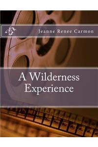Wilderness Experience