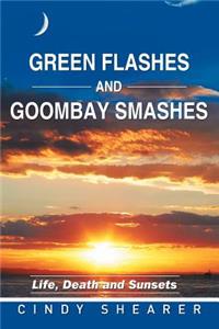 Green Flashes and Goombay Smashes