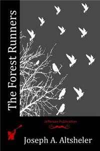 The Forest Runners