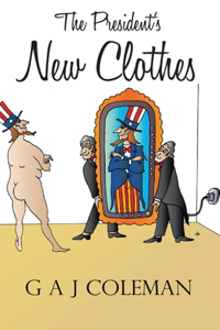 The President's New Clothes