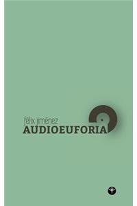 Audioeuforia (Segunda Edicion)