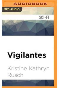 Vigilantes