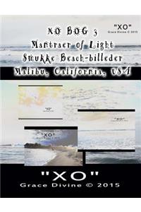 XO BOG 3 Mantraer of Light Smukke Beach-billeder Malibu California USA