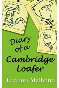 Diary of a Cambridge Loafer