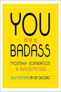 You Are a Badass 2022 Wall Calendar