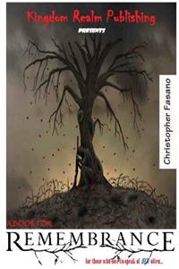A Book For REMEMBRANCE!