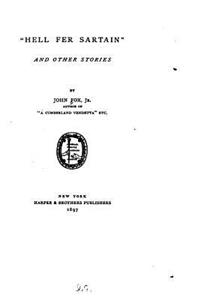 Hell Fer Sartain and Other Stories