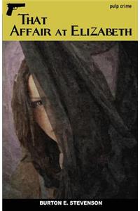 That Affair at Elizabeth