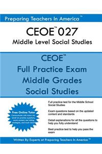 CEOE 027 Middle Level Social Studies