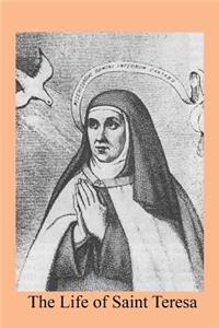 The Life of Saint Teresa