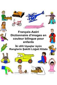 Français-Azéri Dictionnaire d'images en couleur bilingue pour enfants