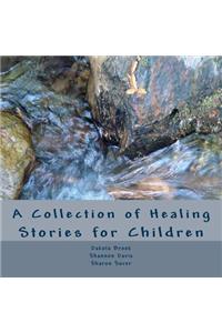 Collection of Healing Stories