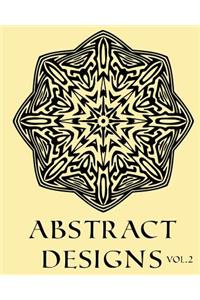 Abstract Designs Vol.2 Adult Coloring Book Colouring 52 Stars, Mandalas & Designs